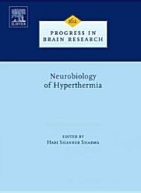 Neurobiology of Hyperthermia (Hardcover)