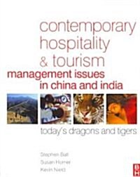 Contemporary Hospitality and Tourism Management Issues in China and India (Paperback)