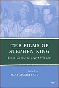 The Films of Stephen King : From Carrie to Secret Window (Hardcover)