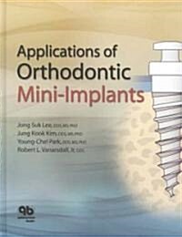 Applications of Orthodontic Mini-Implants (Hardcover)