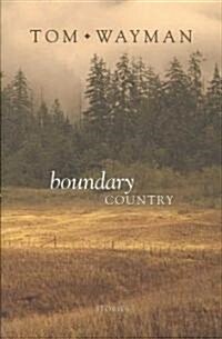 Boundary Country (Paperback)