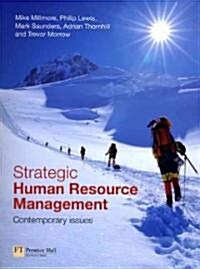 Strategic Human Resource Management : Contemporary Issues (Paperback)