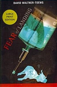 Fear of Landing (Paperback, Large Print, Reprint)