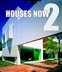 Houses Now 2 (Hardcover)