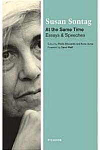 At the Same Time: Essays and Speeches (Paperback)