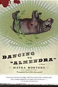 Dancing to almendra (Paperback)