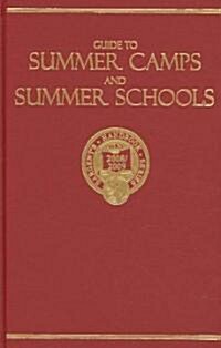 Guide to Summer Camps and Summer Schools 2008 / 2009 (Hardcover, 31th)