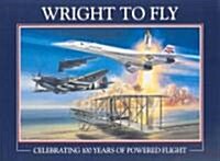 Wright to Fly (Hardcover, SLP)