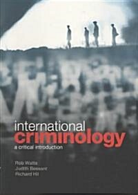 International Criminology : A Critical Introduction (Paperback)