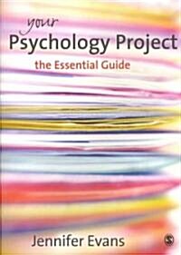 Your Psychology Project: The Essential Guide (Paperback)