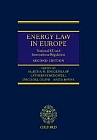 Energy Law in Europe : National, EU and International Regulation (Hardcover, 2 Rev ed)
