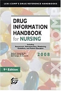 Lexi-Comps Drug Information Handbook for Nursing 2008 (Paperback, 9th)