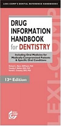 Lexi-Comps Drug Information Handbook for Dentistry (Paperback, 13th)