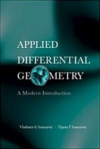 Applied Differential Geometry: A Modern Introduction (Hardcover)