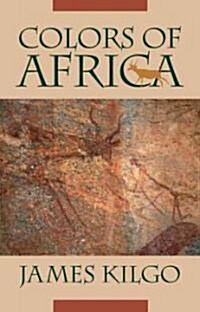 Colors of Africa (Paperback)