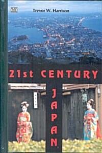 21st Century Japan (Hardcover)
