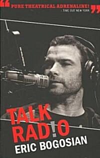 Talk Radio (Tcg Edition) (Paperback)
