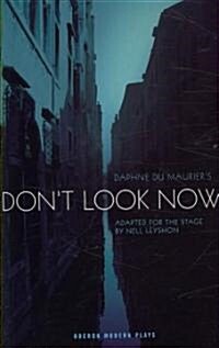 Dont Look Now (Paperback)