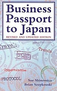 Business Passport to Japan (Paperback, Revised)