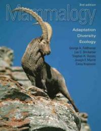 Mammalogy : adaptation, diversity, and ecology