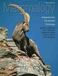 Mammalogy: Adaptation, Diversity, Ecology (Hardcover, 3)