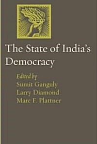 The State of Indias Democracy (Paperback)