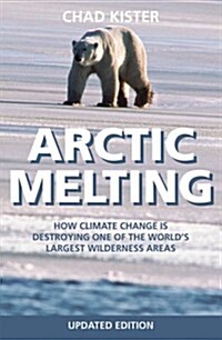 Arctic Melting (Paperback, Revised)