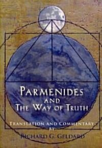 Parmenides and the Way of Truth (Paperback)