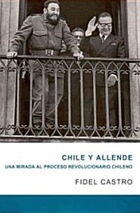 Chile Y Allende (Paperback)