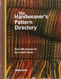 The Handweavers Pattern Directory (Hardcover)