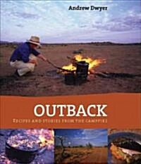 Outback: Recipes and Stories from the Campfire (Hardcover)