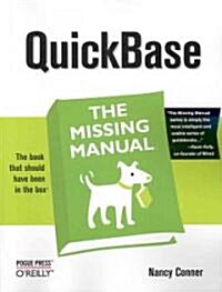 Quickbase: The Missing Manual (Paperback)