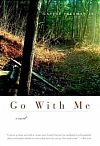 Go with Me (Hardcover)