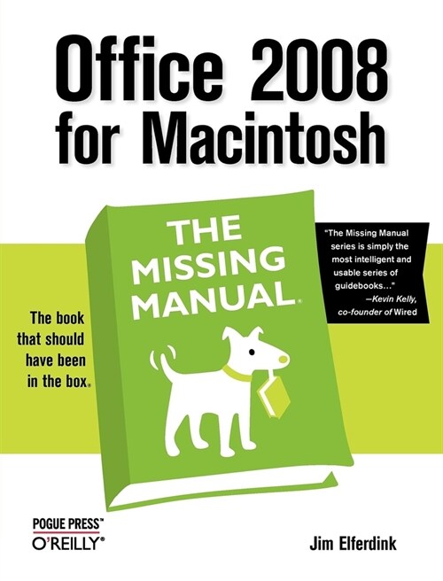 Office 2008 for Macintosh: The Missing Manual (Paperback)