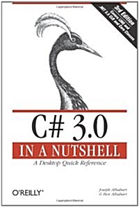 C# 3.0 in a Nutshell (Paperback, 3rd)