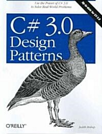 [중고] C# 3.0 Design Patterns: Use the Power of C# 3.0 to Solve Real-World Problems (Paperback)