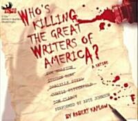 Whos Killing the Great Writers of America? (Audio CD, 5th)