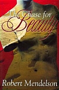 The Chase for Beauty (Paperback)