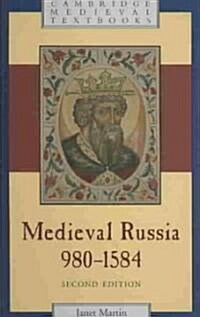 Medieval Russia, 980-1584 (Hardcover, 2 Revised edition)