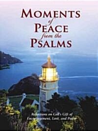 Moments of Peace from the Psalms (Hardcover)