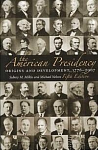 The American Presidency (Paperback, 5th)
