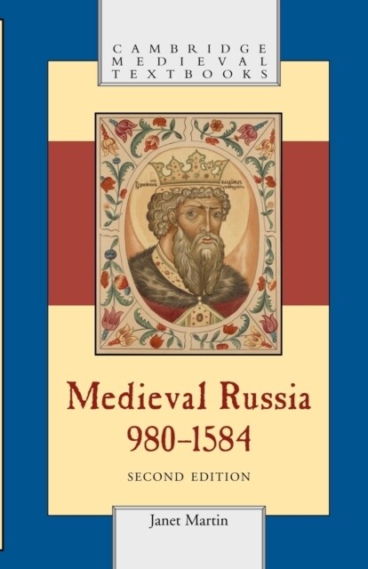 Medieval Russia, 980–1584 (Paperback, 2 Revised edition)
