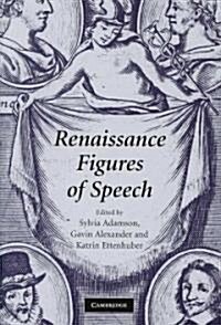 Renaissance Figures of Speech (Hardcover)