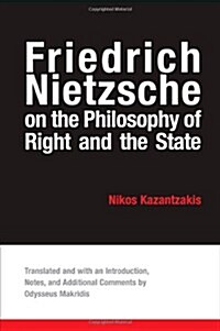 Friedrich Nietzsche on the Philosophy of Right and the State (Paperback)