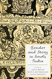 Gender and Story in South India (Paperback)