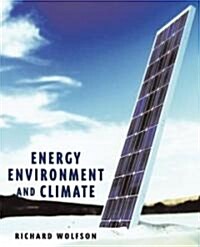 Energy, Environment, and Climate (Paperback, 1st)