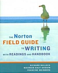The Norton Field Guide to Writing (Paperback, 1st, PCK)