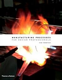 [중고] Manufacturing Processes for Design Professionals (Hardcover)