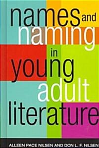 Names and Naming in Young Adult Literature (Hardcover)