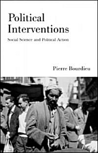 Political Interventions: Social Science and Political Action (Hardcover)